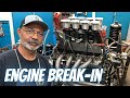Proper Engine Break In Procedure