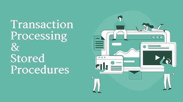 Transaction Management and Stored Procedures