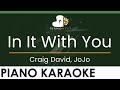 Lower Craig David JoJo In It With You Lower Craig David JoJo In It With You