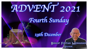 Advent Day 22 - Fourth Sunday.