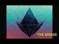 THE MERGE - KGE THE SHADOWMEN  #ethereum