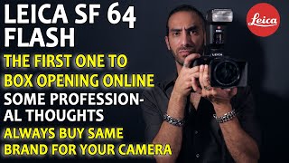LEICA SF64 FLASH ... First To Open The Box with Thoughts.