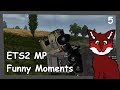 Euro Truck Simulator 2 | Multiplayer - Derp Moments #5 | ETS2 MP