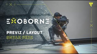 Exoborne: Sneak Peek | Previz/Layout