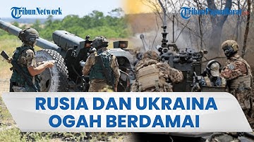 Konflik Memanas, Rusia & Ukraina Terus Lanjutkan Perang Saling Lempar Rudal, Abaikan Perintah Trump