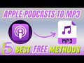 [2025 Updated] FREE Ways to Export Apple Podcasts as MP3 Files