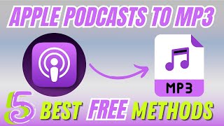 [2026 Updated] FREE Ways to Export Apple Podcasts as MP3 Files screenshot 4