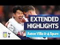 Sonny masterclass! | Aston Villa 0-4 Tottenham | EXTENDED HIGHLIGHTS