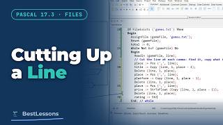 Pascal 17.3 - Cutting Up a Line: parsing CSV with Pos, Copy and Delete