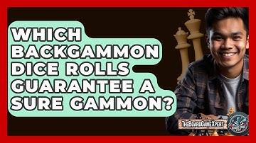 Which Backgammon Dice Rolls Guarantee A Sure Gammon? - The Board Game Xpert