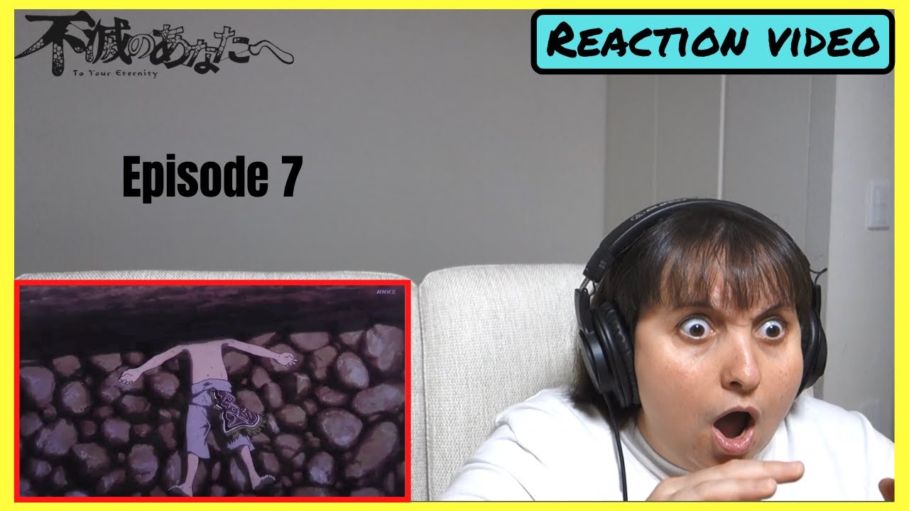 To Your Eternity Episode 7 Reaction video + MY THOUGHTS!