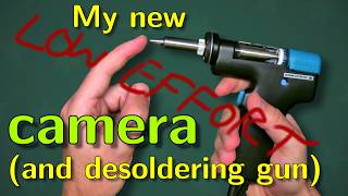 Low effort: unboxing my new desoldering gun (with a new camera)