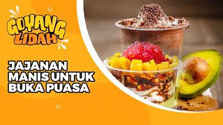 Jajanan Manis untuk Buka Puasa - Goyang Lidah