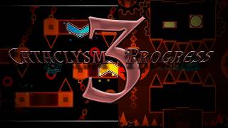 Cataclysm progress 3 | Very, very good progress