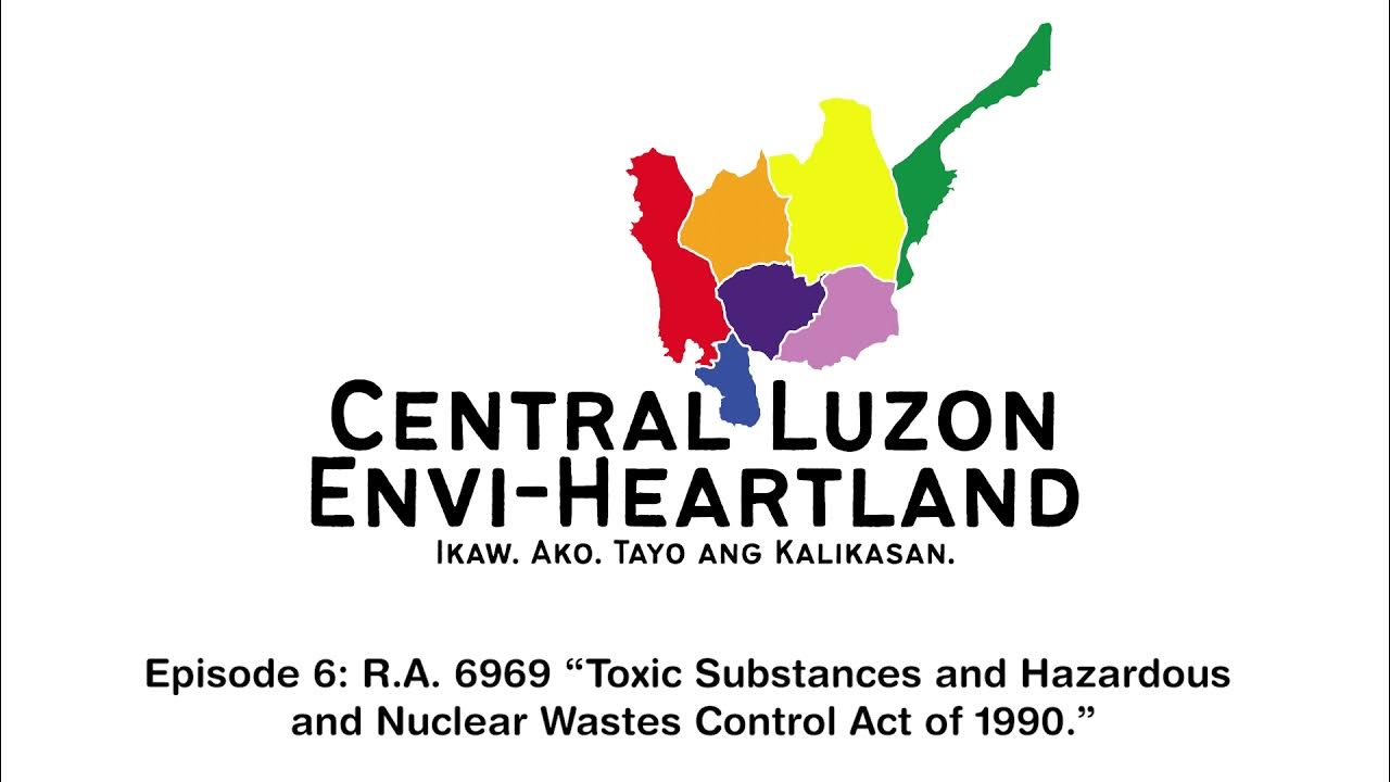 Episode 6 RA 6969 "Toxic Substances and Hazardous and Nuclear Wastes