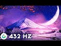 432 Hz Cleanse Negative Energy