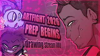 ARTFIGHT 2026 PREP BEGINS || Art Stream (MIC OFF)