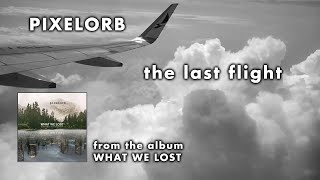 Pixelorb - The Last Flight