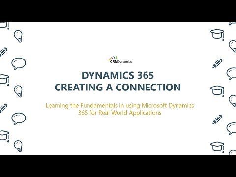 Creating a Connection in Dynamics 365