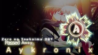 [OST] Zero No Tsukaima - Passed Away (Aykronix Release)