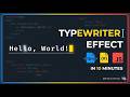 Build a Typewriter Effect with HTML, CSS &amp; JavaScript