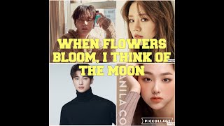 WHEN FLOWERS BLOOM I THINK OF THE MOON HOTTEST UPCOMING KDRAMA IN DECEMBER 20 20