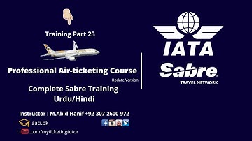 How To Retrieve PNR in Sabre|PNR Open By Name|Open By Ticket NbrTraining Part 23|پروفیشنل ایرٹکٹینگ