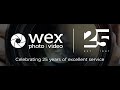 Wex Photo Video | Celebrating 25 Years of Excellent Service