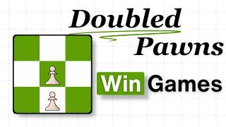You Are Losing ELO Because You Don't Understand Doubled Pawns
