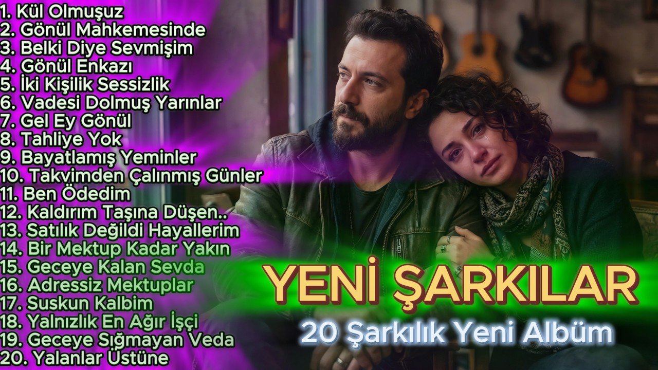 YENİ ŞARKILAR - 20 Şarkılık Yepyeni Albüm (2026) 🎶