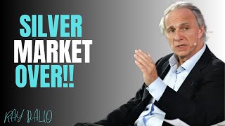 Silver Market Over? The Harsh Truth Investors Must Hear (2025) | By Ray Dalio