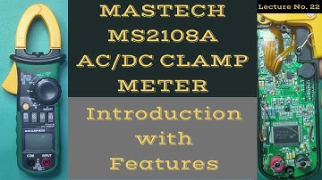 MASTECH - MS2108A AC/DC Clamp Meter - Features and Operation (Urdu/Hindi) - Lecture No. 22