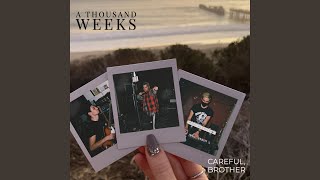 Video thumbnail of "Release - A Thousand Weeks"