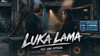 Download lagu LUKA LAMA – Rap Indonesia Sad | Lagu Tentang Luka & Masa Lalu | Toni Har 