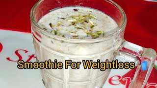 Smoothie for weight loss|Oats Breakfast Smoothie Recipe-No Sugar youtubespecialshotsrecipeseasy