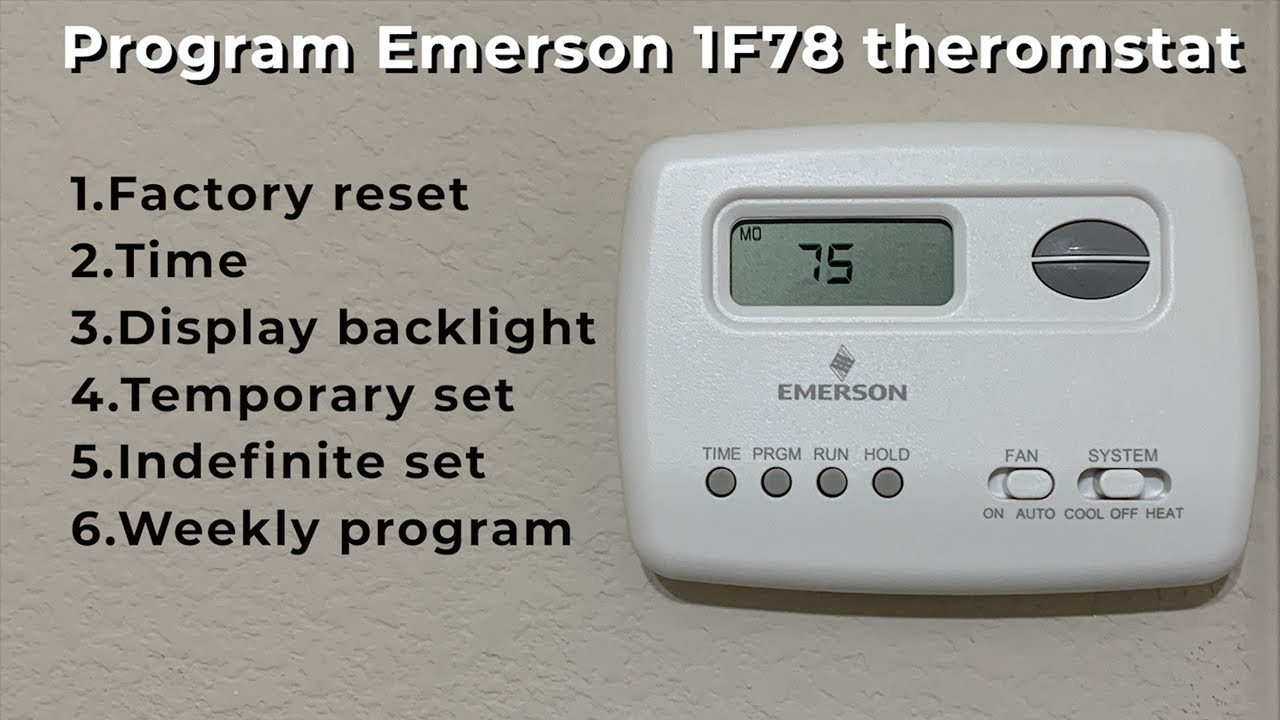 How to: Program: Emerson 1F78 White Rogers Thermostats - YouTube