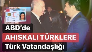 ABD'DE AHISKALI TÜRKLERE TÜRK VATANDAŞLIĞI VERİLİYOR / AYDIN MAMEDOV