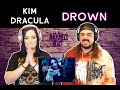 Kim Dracula - Drown (React/Review)