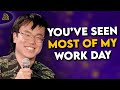 As a comedian i have so much free time  aaron chen  if werent filmed nobody would believe
