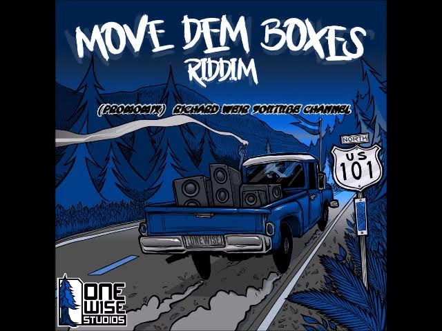 MOVE DEM BOXES RIDDIM (Mix-Aug 2019) ONE WISE STUDIOS