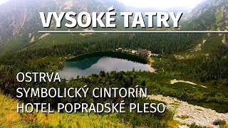 High Tatras - Ostrva | Symbolic cemetery | Mountain hotel Popradské pleso | GoPro 7