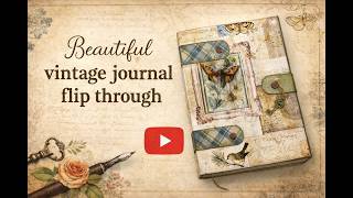 The Botanist’s Ledger 🌿 Handmade Junk Journal Flip Through | Vintage Botanical Journal