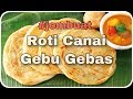 Cara buat roti canai mudah dan sedap