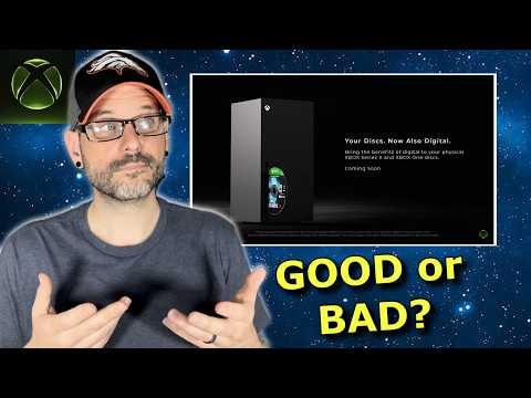Xbox's "Disc to Digital" - The BEST or WORST thing for gaming?