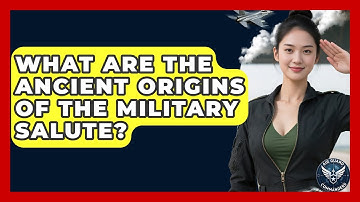 What Are The Ancient Origins Of The Military Salute? - Air Guard Commanders