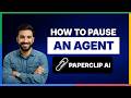 How to Pause an Agent in Paperclip AI[FULL GUIDE]