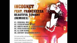 Incognet feat. Franchezza - Beautiful Tonight (5tereophone Mix)