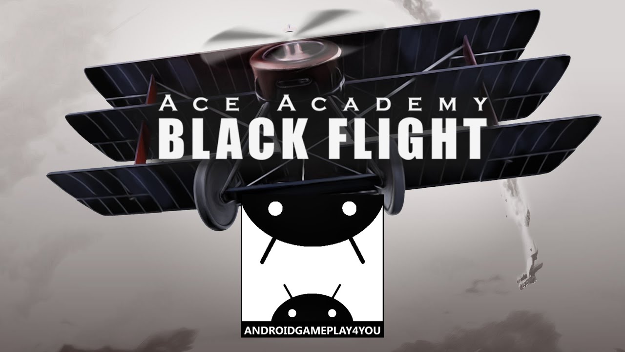 Ace Academy Black Flight Android GamePlay Trailer (1080p) (By