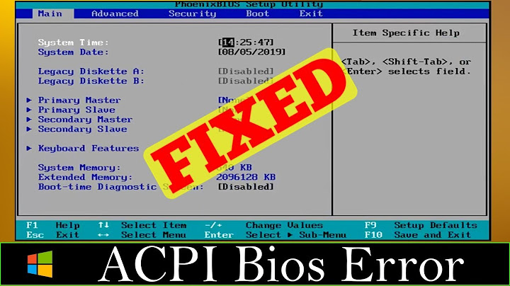 [FIXED] Error ACPI BIOS Error Problem Issue (100% Working)