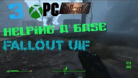 Fallout 4 Xbox One/PC Quest Mods|Fallout UIF|Part 3